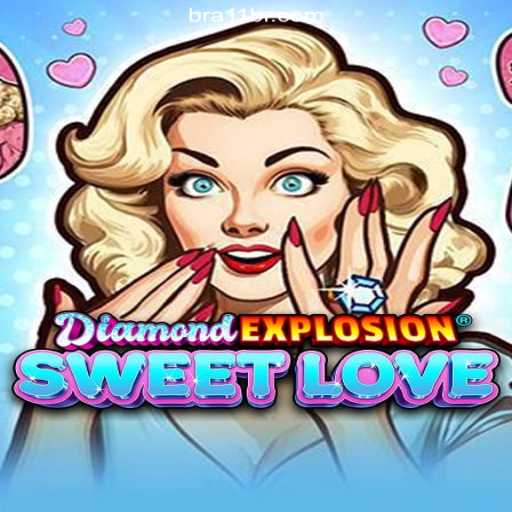 Discover the Thrills of DiamondExplosionSweetLove on 11BR.COM: Brazil's Premier Slot Platform
