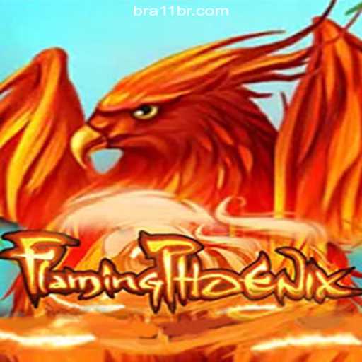 Unveiling FlamingPhoenix: The Ultimate Gaming Experience on 11BR.COM Platform-Official Slots Brasil #1