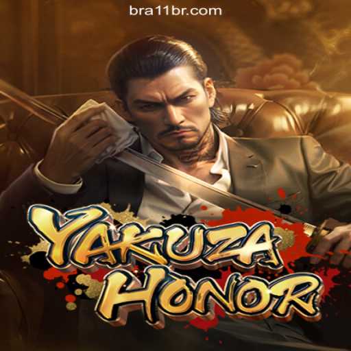 Exploring the Thrills of YakuzaHonor on 11BR.COM Platform-Oficial Slots Brasil #1